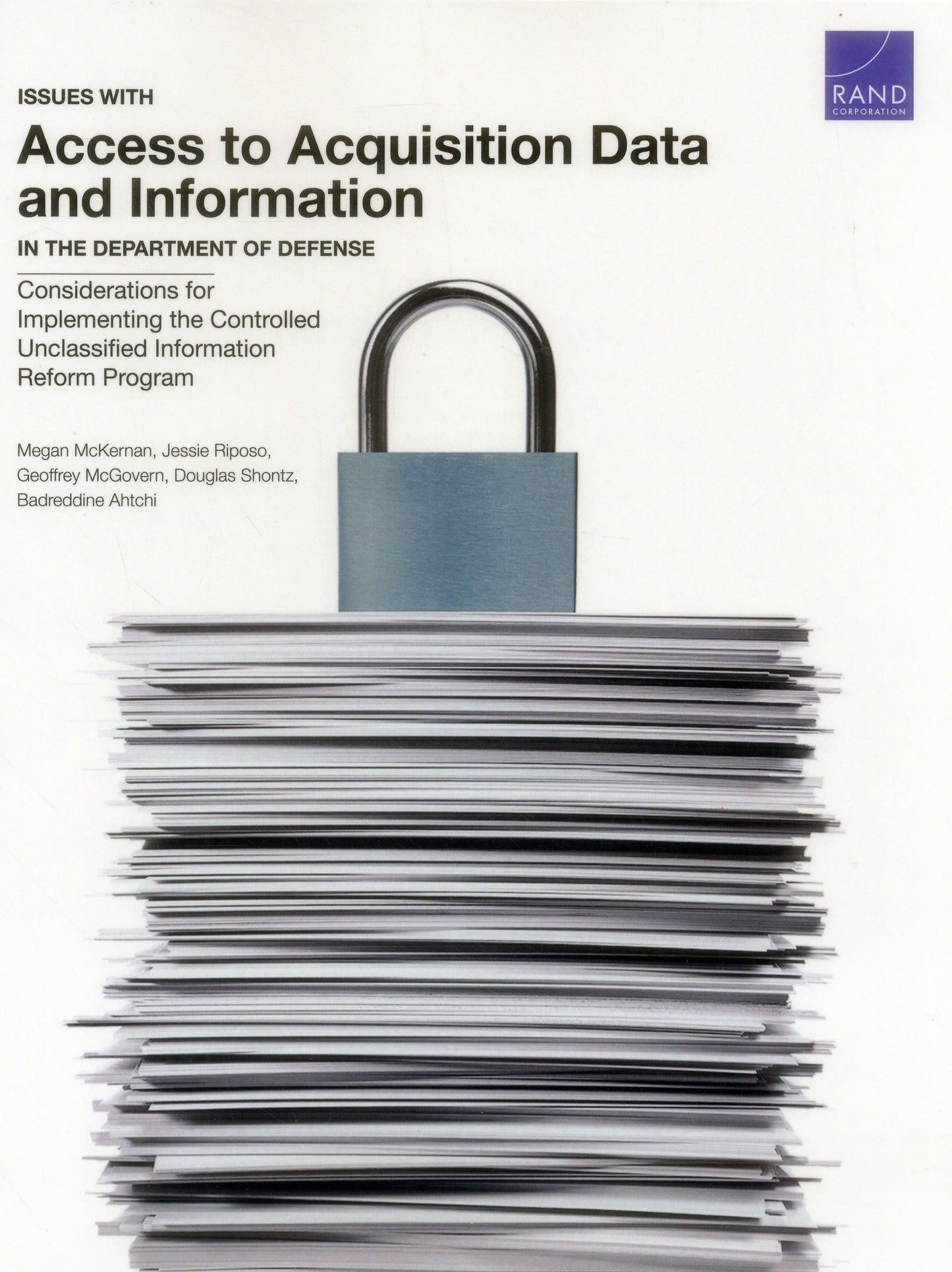 Issues with Access to Acquisition Data and Information in the Department of Defense: Considerations for Implementing the Controlled Unclassified Information Reform Program