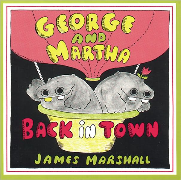 George and Martha Back in Town (Turtleback School & Library Binding Edition)