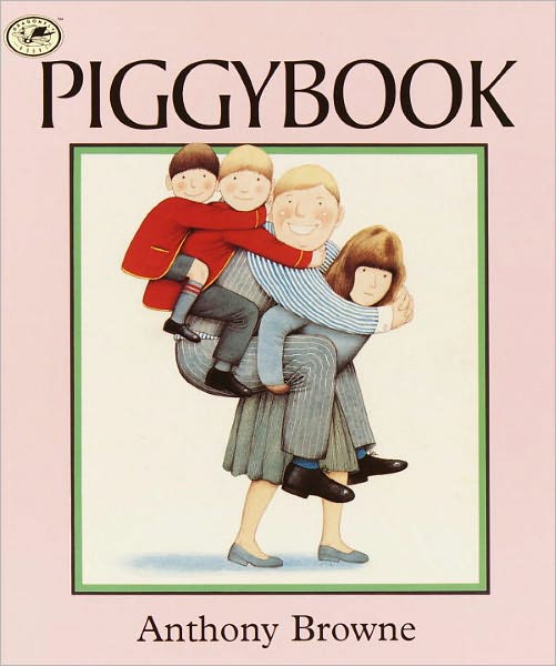 Piggybook (Turtleback School & Library Binding Edition)