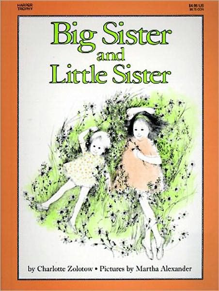Big Sister and Little Sister (Turtleback School & Library Binding Edition)