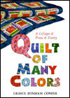 Quilt of Many Colors: A Collage of Prose and Poetry