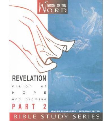 Revelation: Vision of Hope and Promise