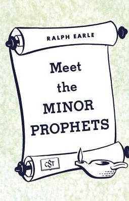 Meet The Minor Prophets