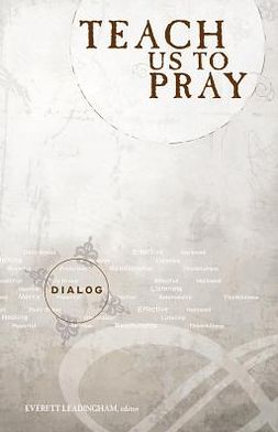 Teach Us to Pray