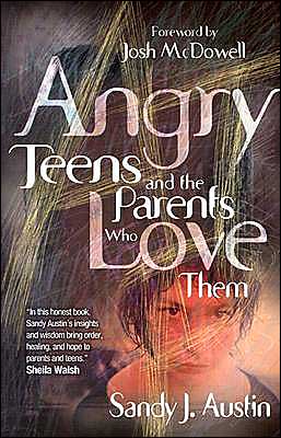 Angry Teens and the Parents Who Love Them