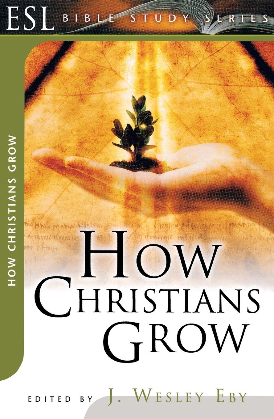 How Christians Grow