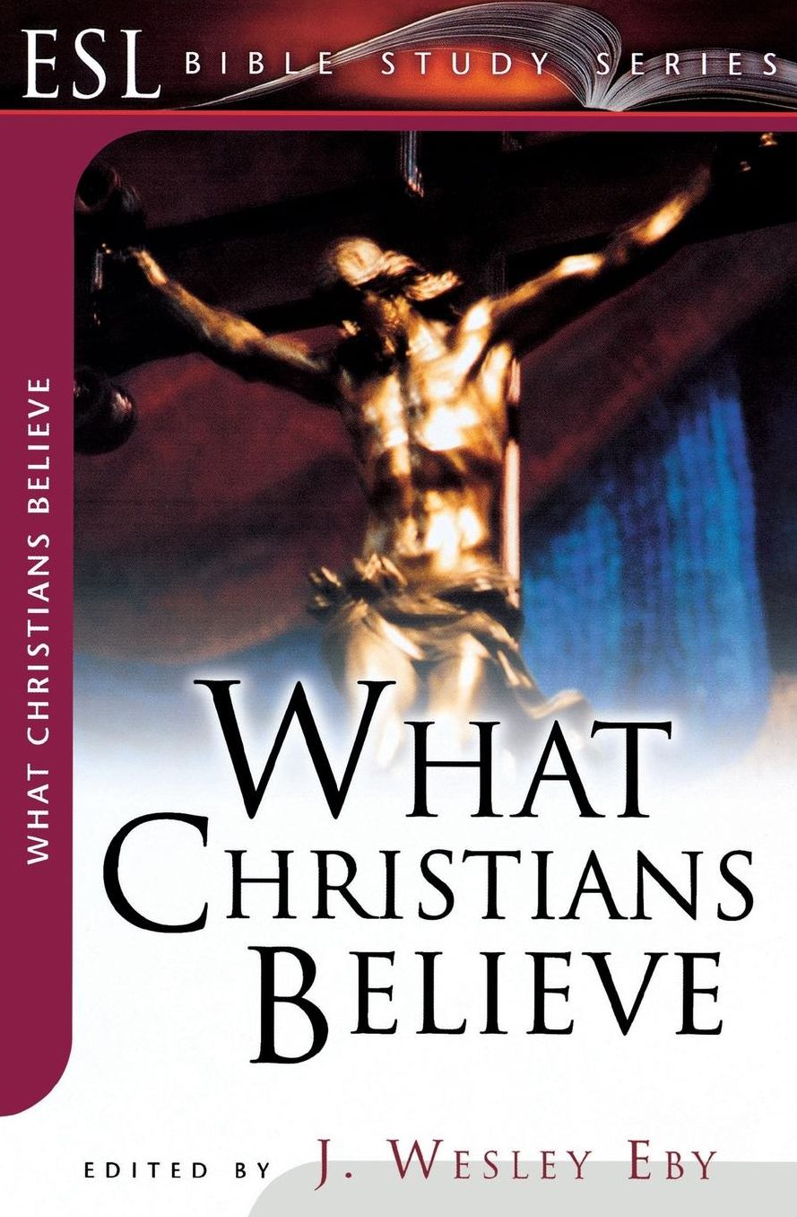 What Christians Believe