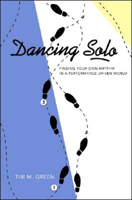 Dancing Solo: A Single's Guide-Finding Your Own Rhythm in a Performance-Driven World