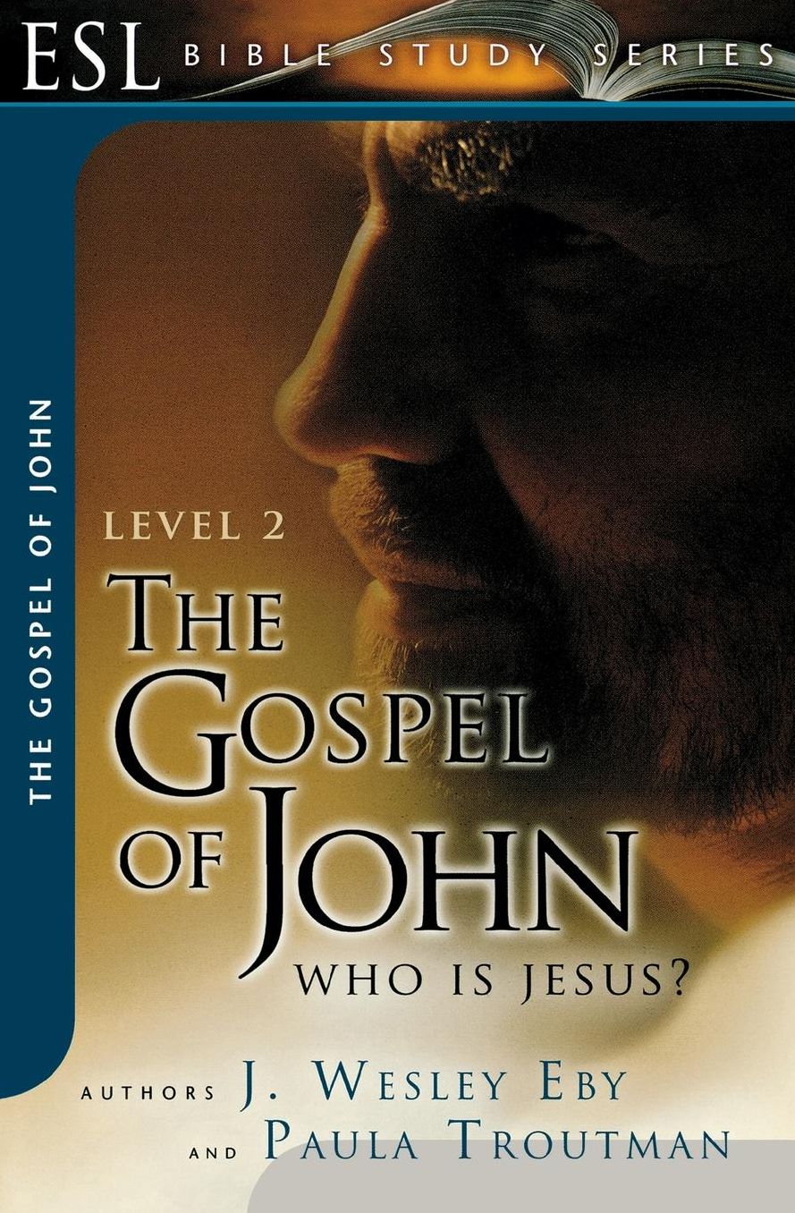 The Gospel of John: Who Is Jesus?