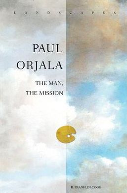 Paul Orjala: The Man, the Mission