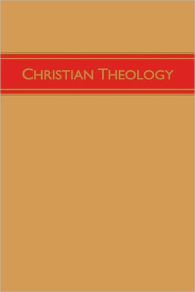 Christian Theology, Volume 3