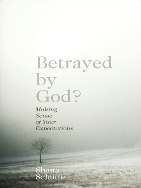 Betrayed by God?