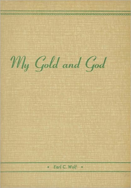 My Gold and God