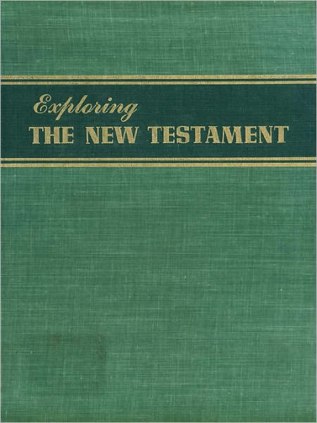 Exploring the New Testament