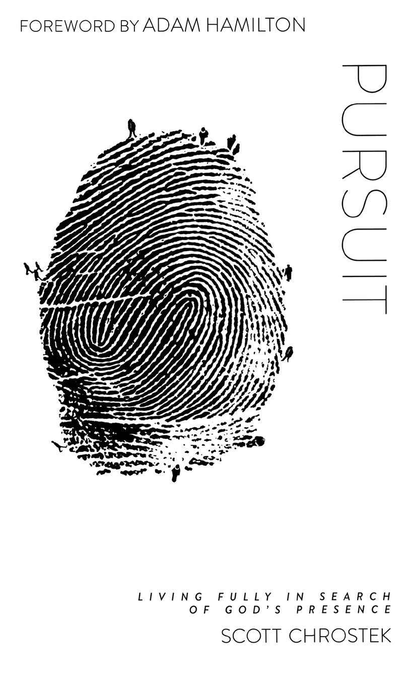 Pursuit-Living Fully in Search of God's Presence