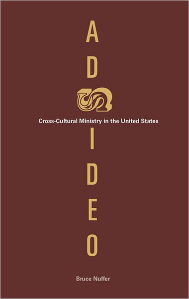 Adsideo: Cross-Cultural Ministry in the United States