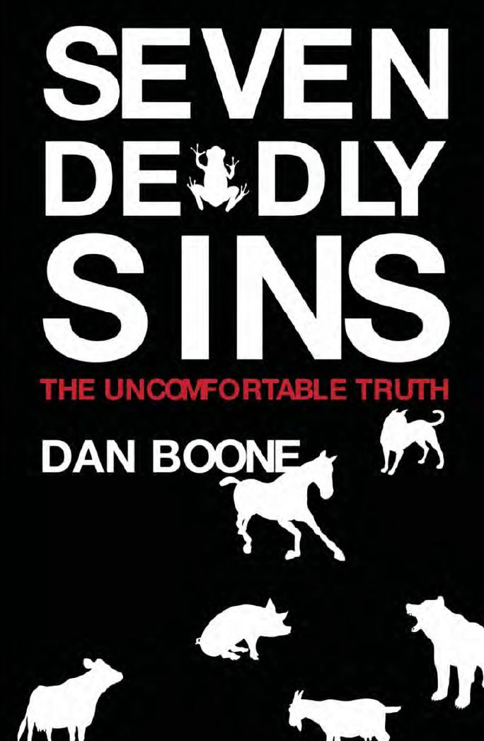 Seven Deadly Sins: The Uncomfortable Truth