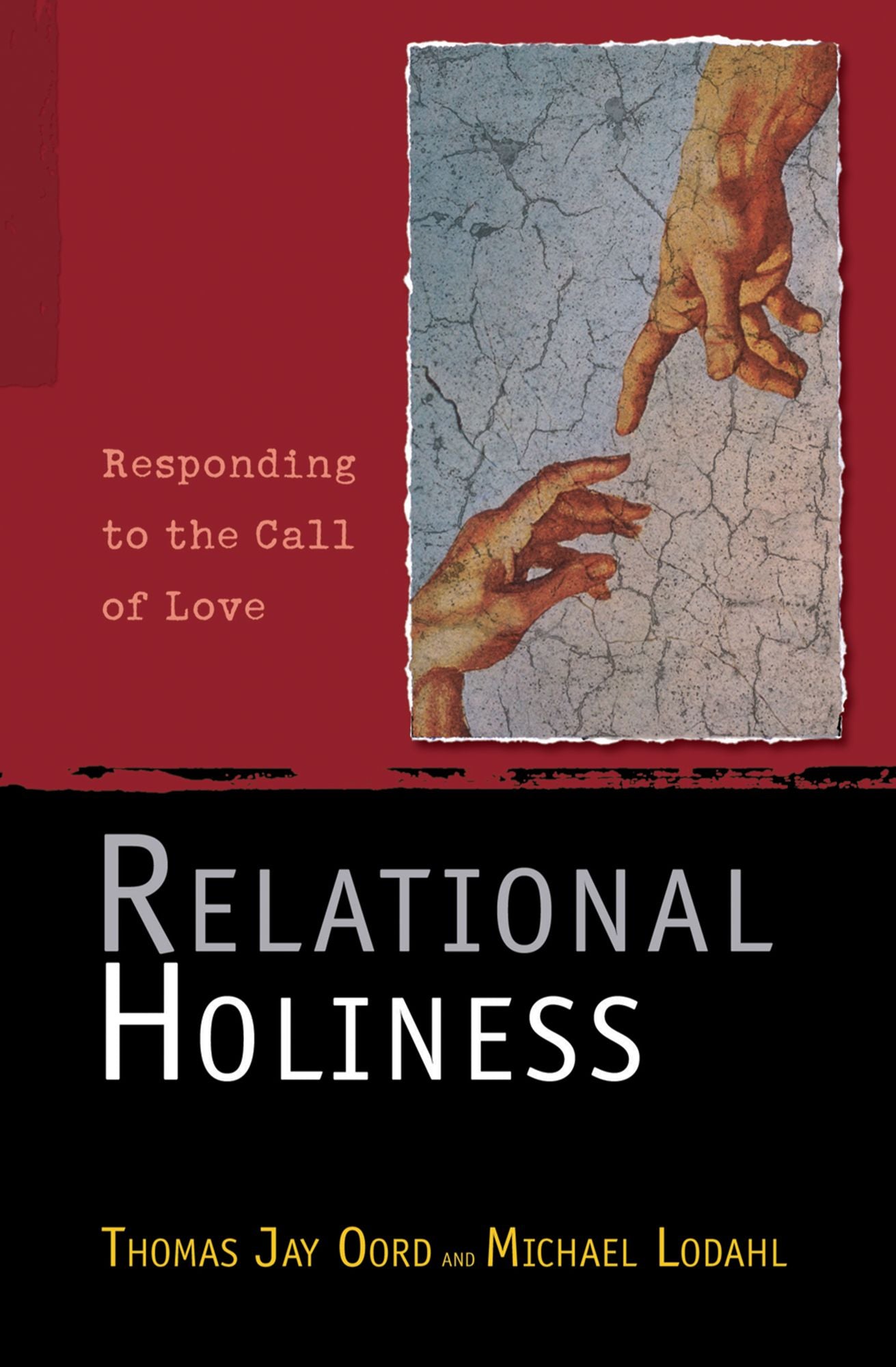 Relational Holiness: Responding to the Call of Love