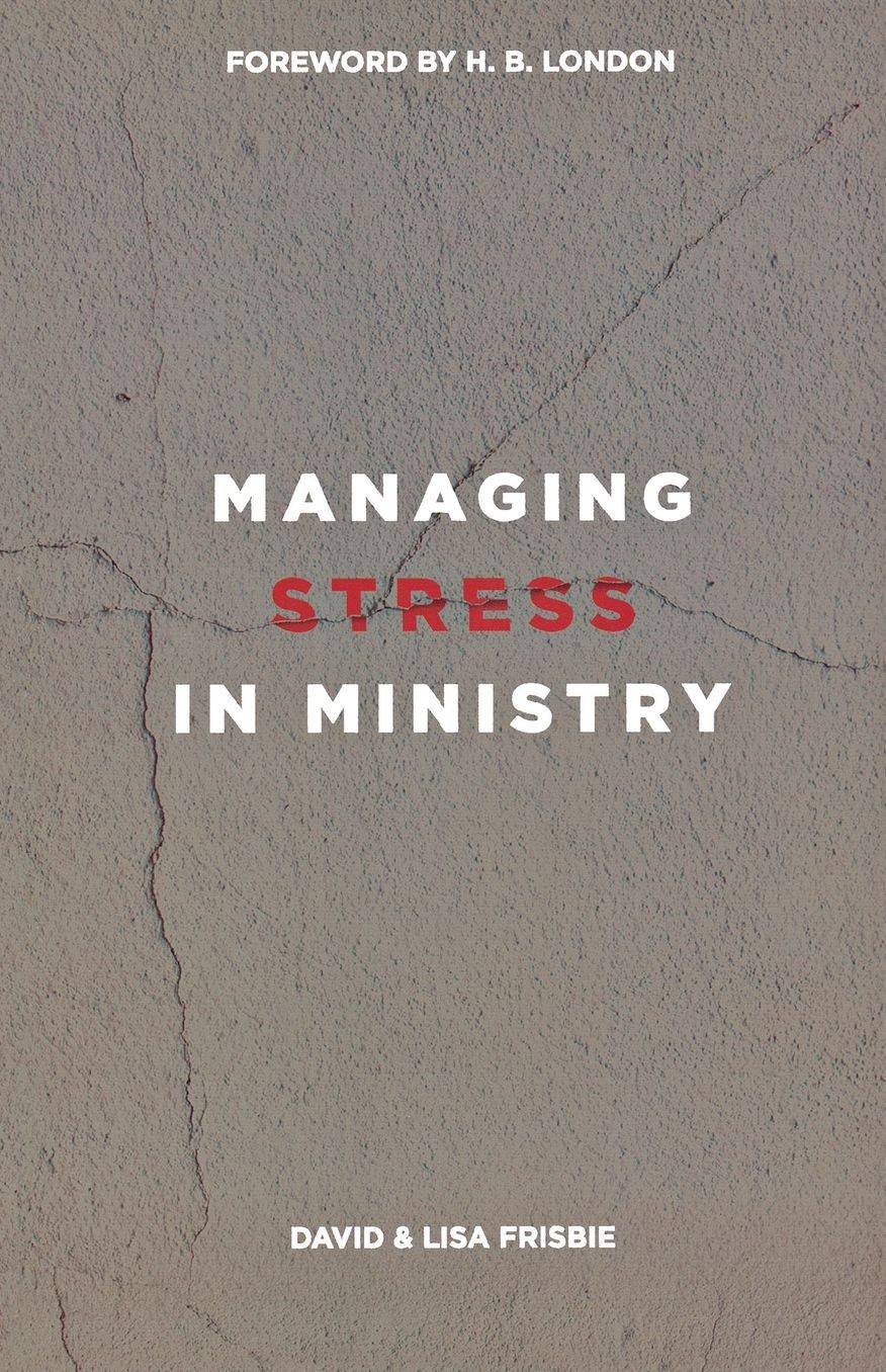 Managing Stress in Ministry