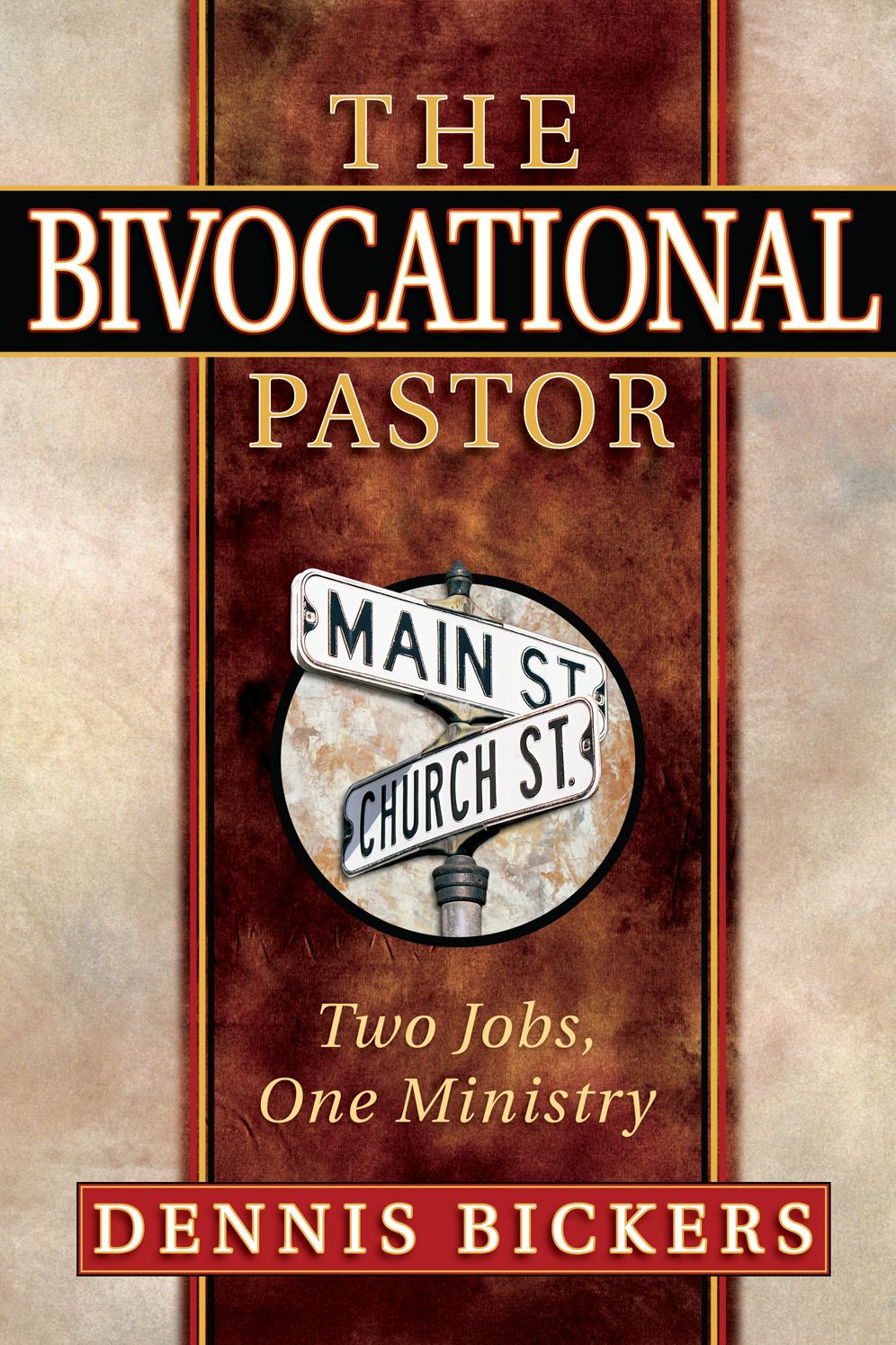 Bivocational Pastor: Two Jobs, One Ministry