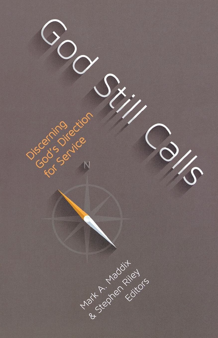 God Still Calls: Discerning God's Direction for Service