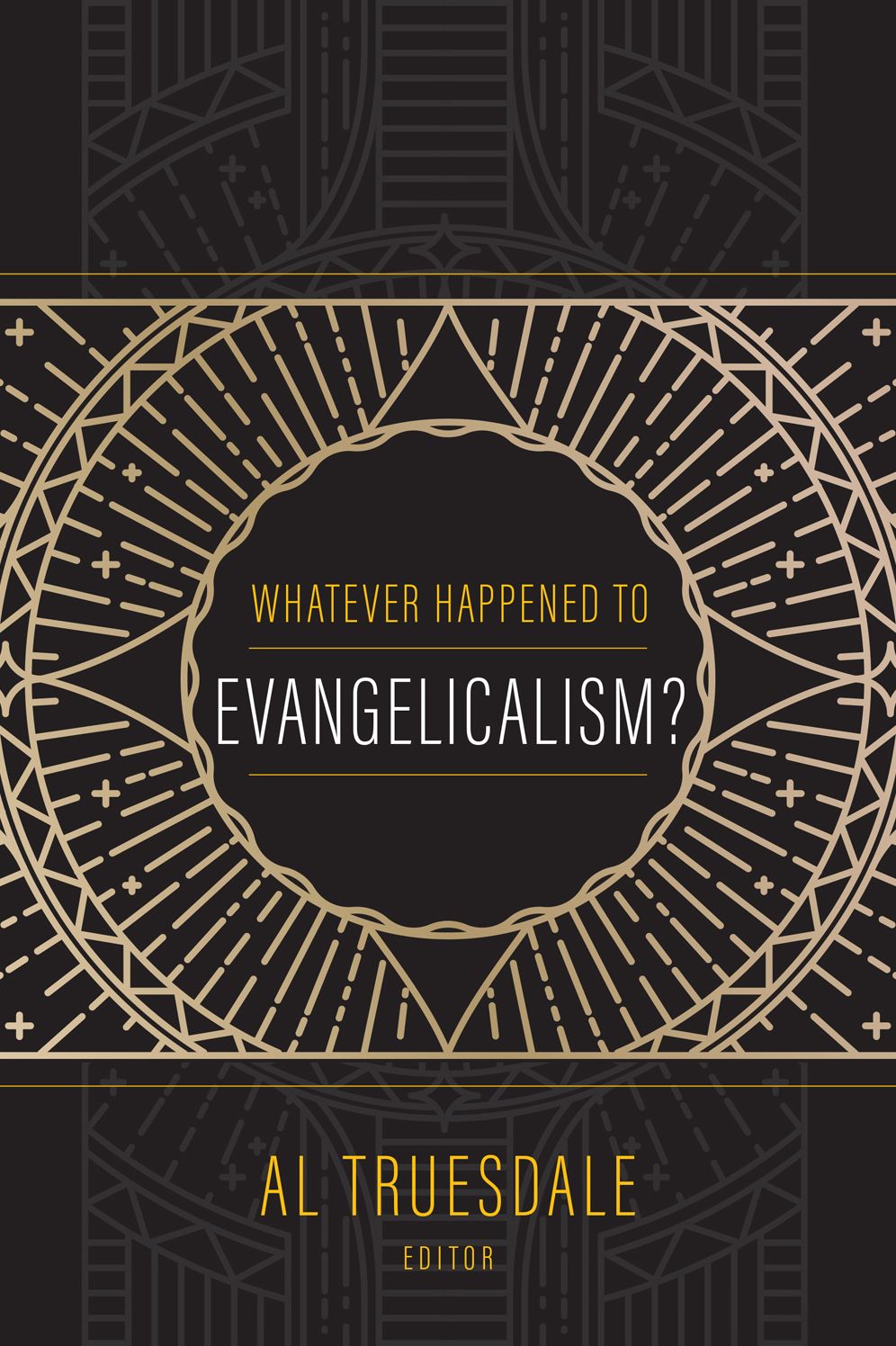 Whatever Happened to Evangelicalism?