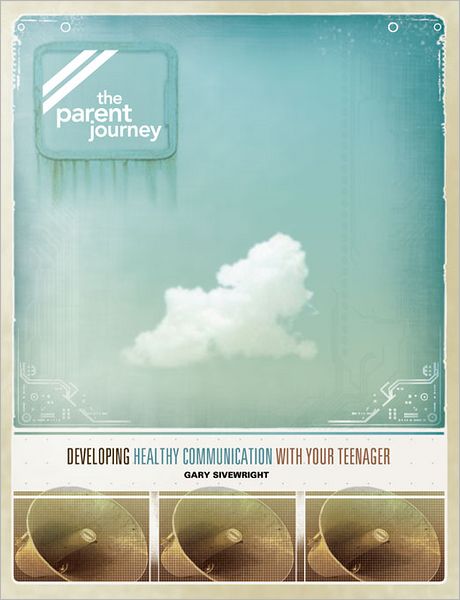 Developing Healthy Communication with Your Teenager