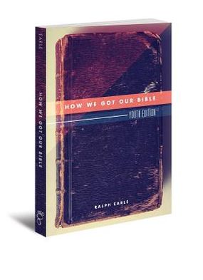How We Got Our Bible: Six-Week Study Small Group Kit [With DVD]