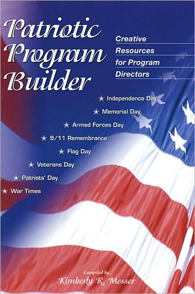 Patriotic Program Builder: Creative Resources for Program Directors