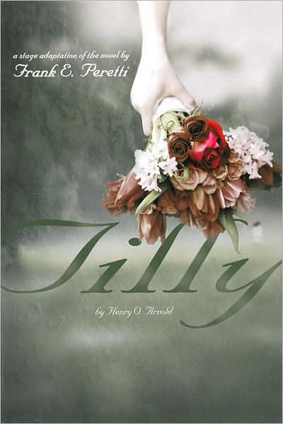 Tilly: A Stage Adaptation of the Novel