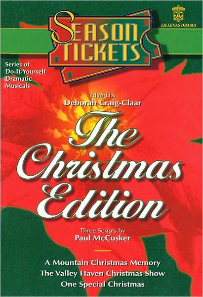 Season Tickets: Three Do-It-Yourself Dramatic Musicals