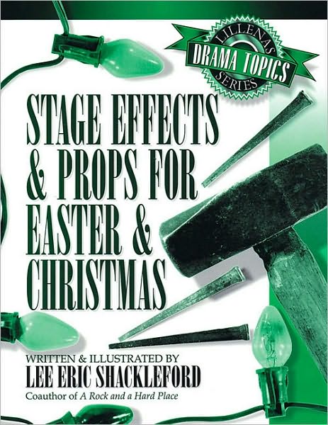 Stage Effects and Props for Easter and Christmas