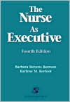 The Nurse as Executive