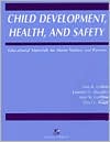 Child Development, Health, and Safety: Educational Materials for Home Visitors and Parents
