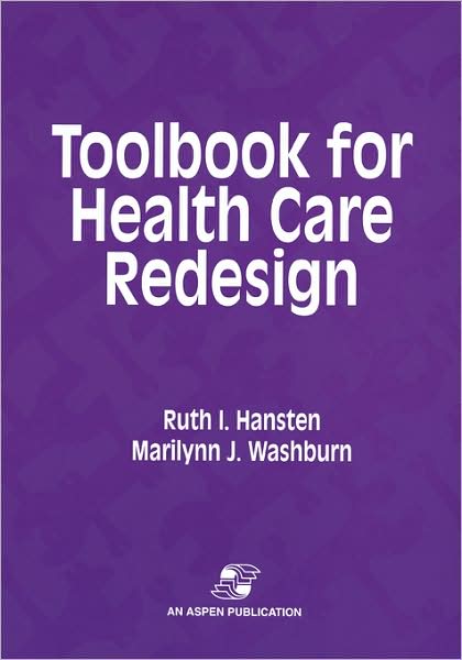 ToolBook for Health Care Redesign