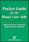 Pocket Guide for the Home Care Aide