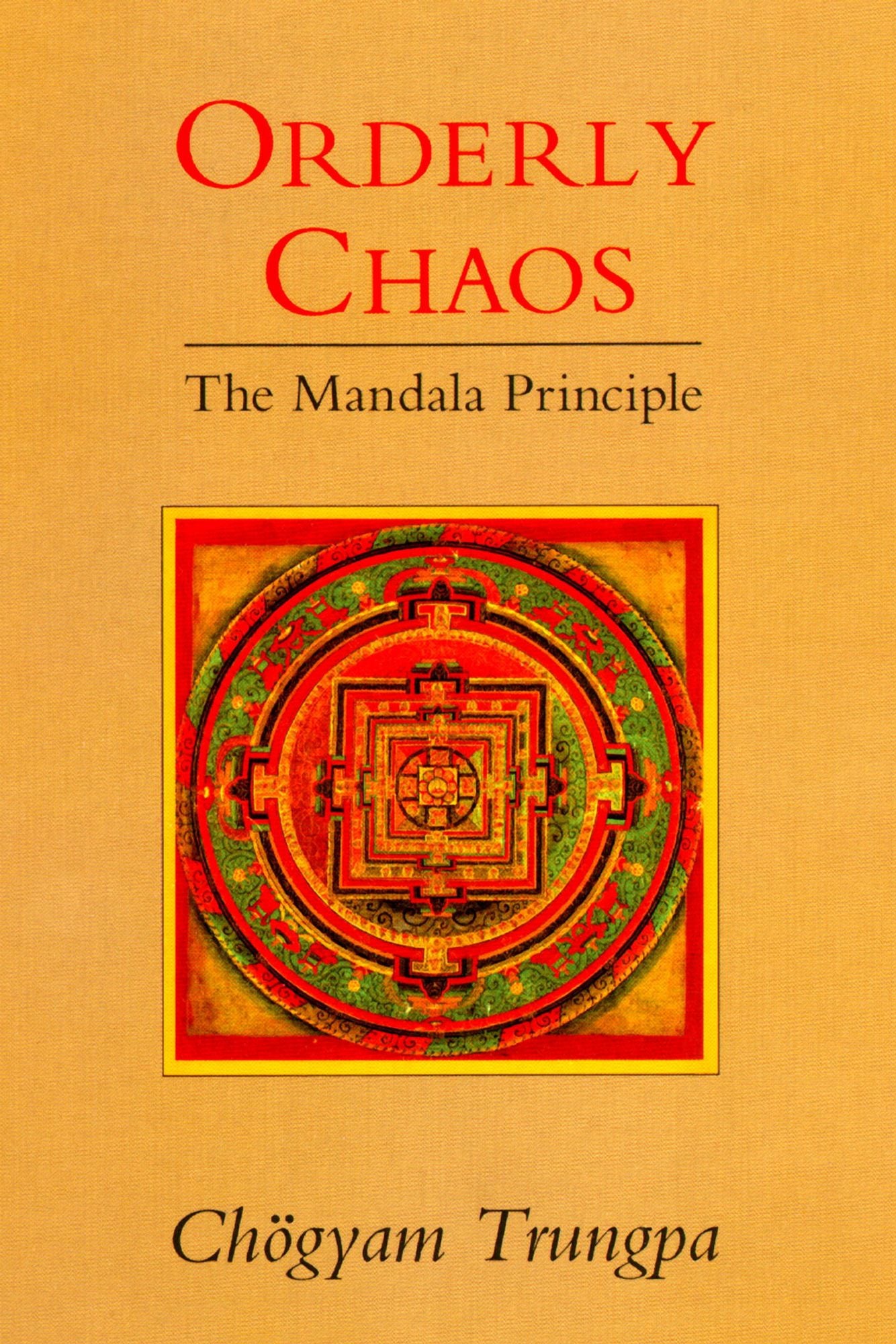 Orderly Chaos: The Mandala Principle