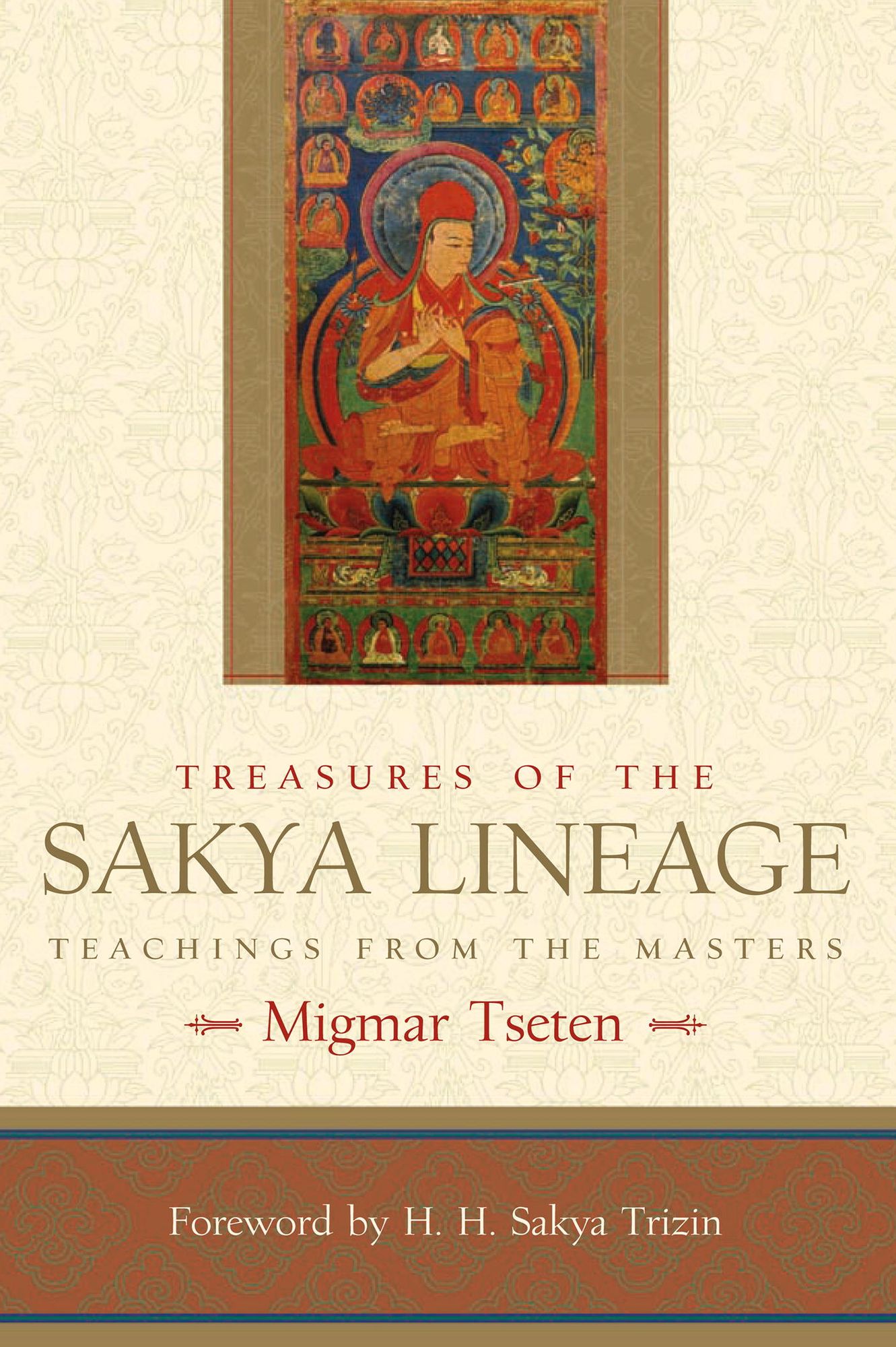 Treasures of the Sakya Lineage: Teachings from the Masters