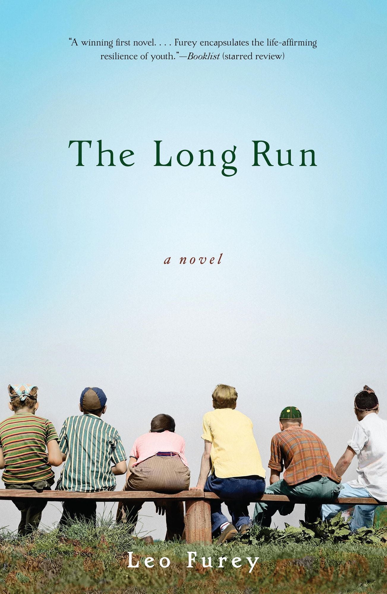 The Long Run: A Novel