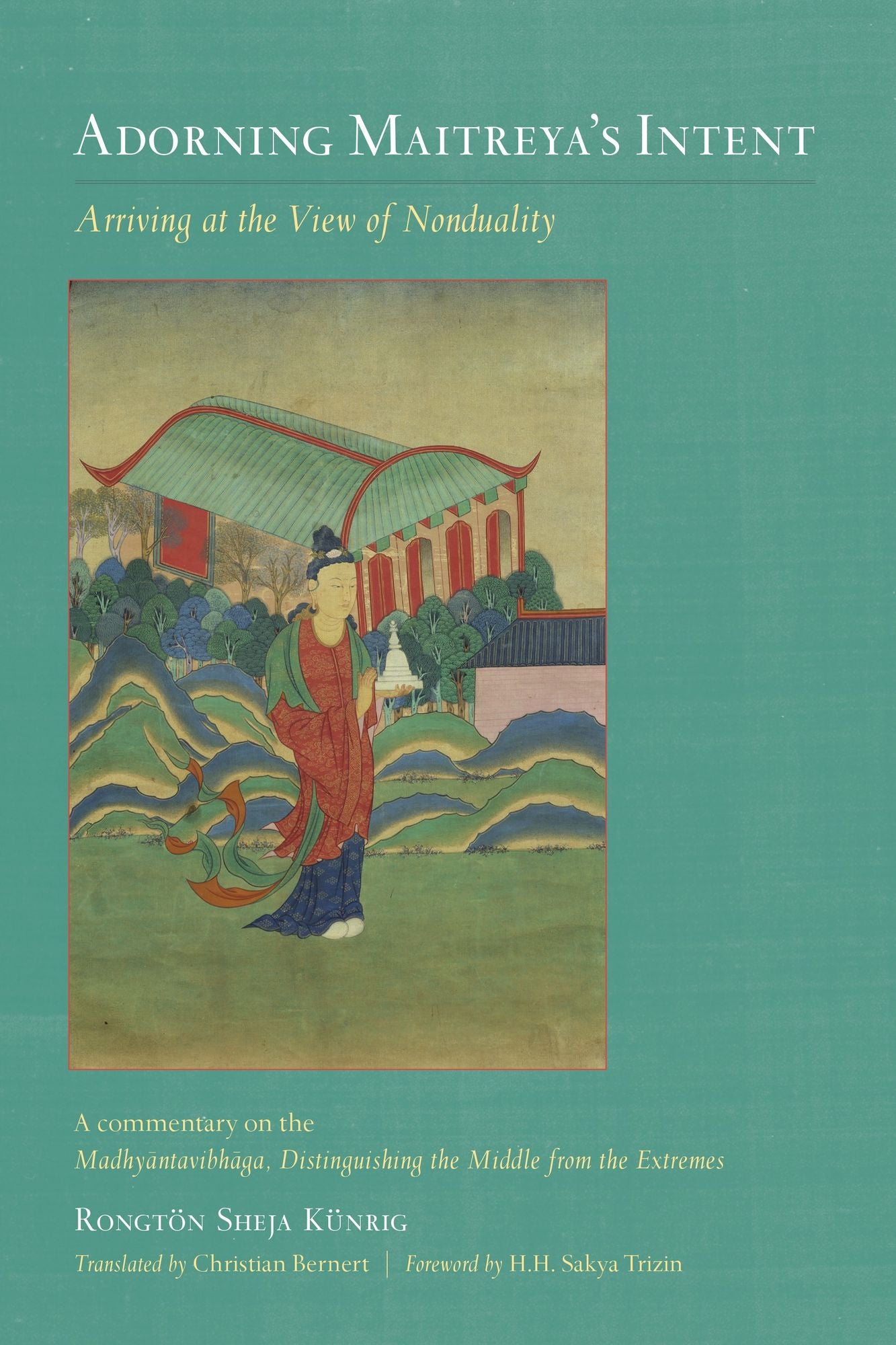 Adorning Maitreya's Intent: Arriving at the View of Nonduality