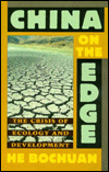 China on the Edge: The Crisis of Ecology and Development