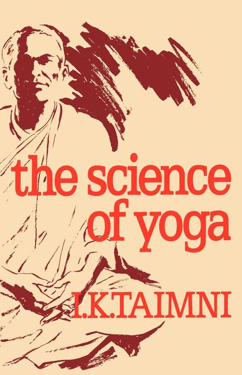 The Science Of Yoga