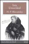 ISIS UNVEILED: COLLECTED WRITINGS, 1877