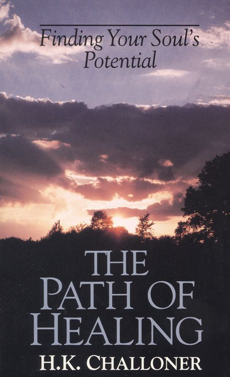 Path of Healing: Finding Your Soul's Potential