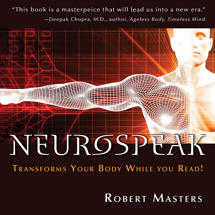 Neurospeak: Transforms Your Body While You Read