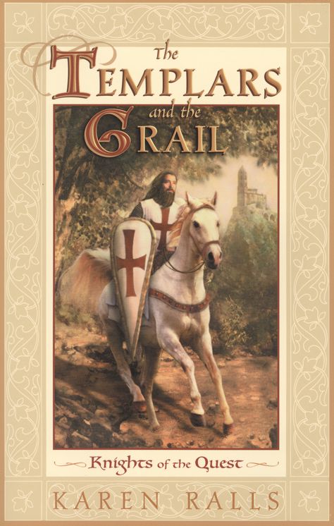 Templars and the Grail: Knights of the Quest