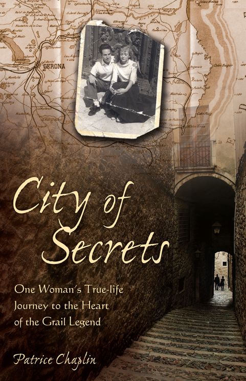 City of Secrets: One Woman's True-life Journey to the Heart of the Grail Legend