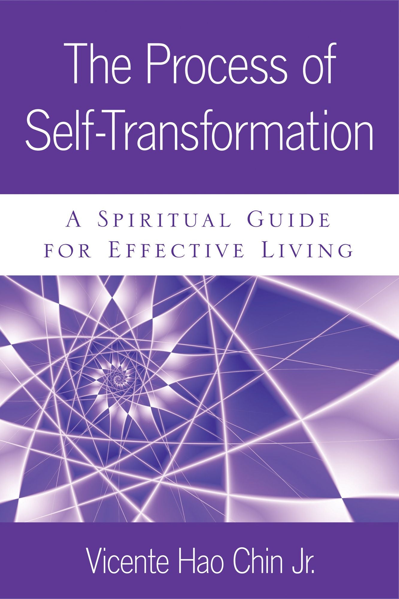 The Process of Self-Transformation: A Spiritual Guide for Effective Healing