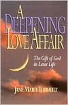 A Deepening Love Affair