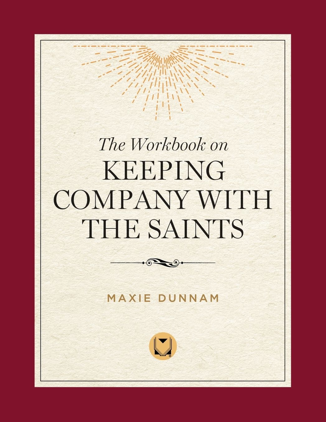 Workbook on Keeping Company with the Saints
